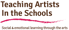 Teaching Artists in the Schools logo